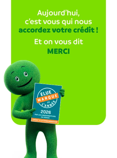 Aujourd'hui, c'est vous qui nous accordez votre crédit ! Et on vous dit MERCI